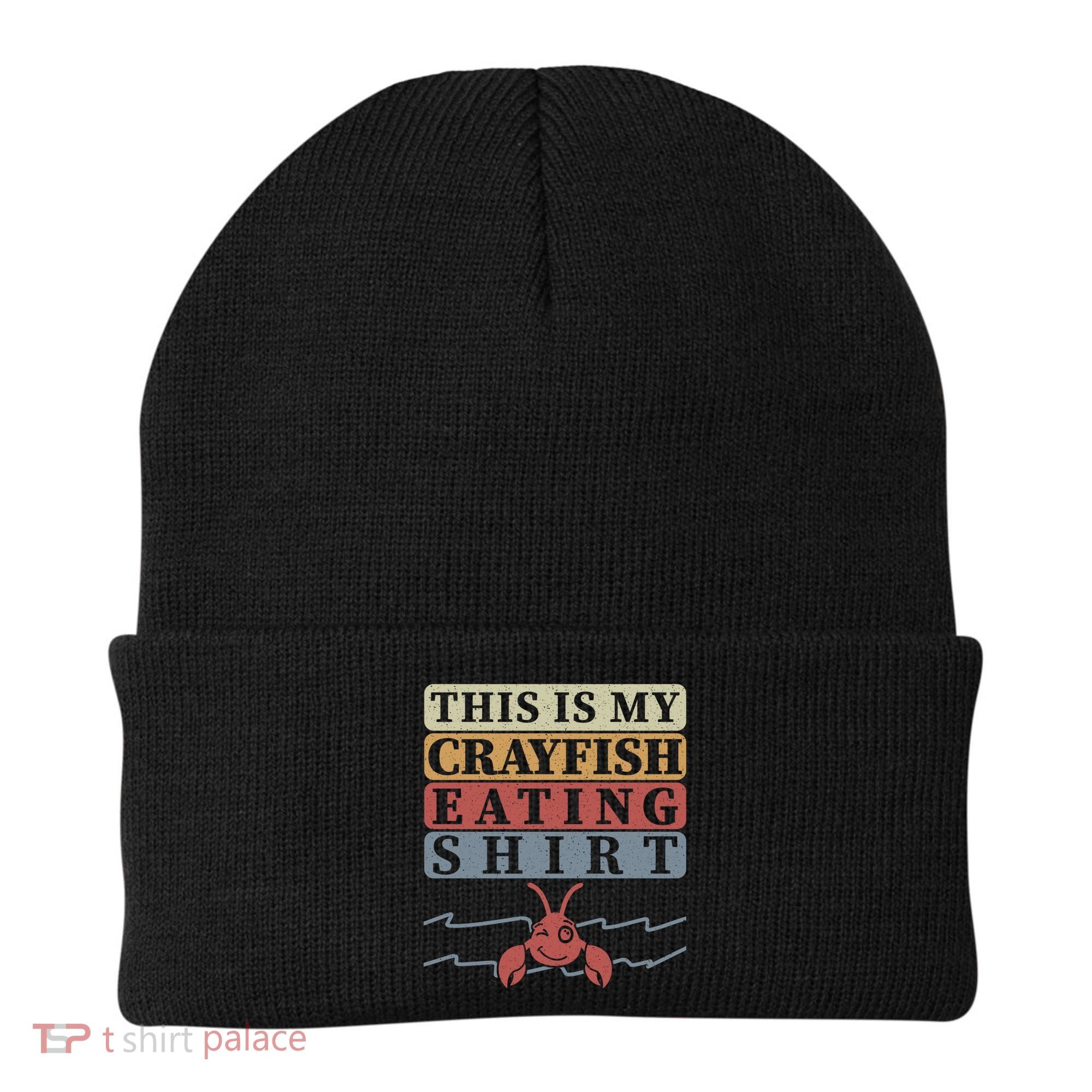 Crayfish Eating Crawfish Season Cute Gift Beanie