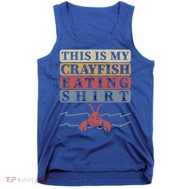 Crayfish Eating Crawfish Season Cute Gift Tank Top