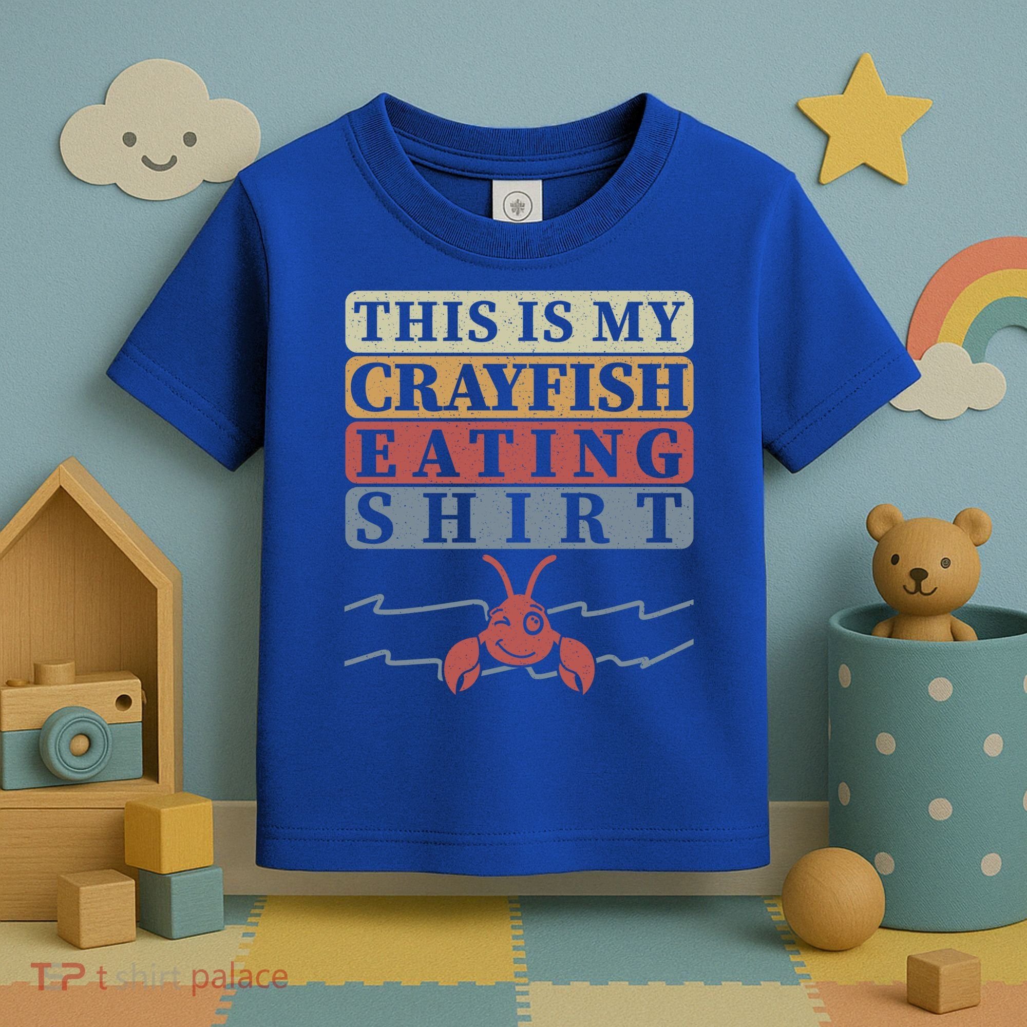 Crayfish Eating Crawfish Season Cute Gift Toddler T-Shirt