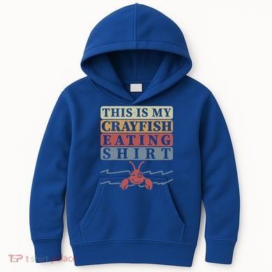 Crayfish Eating Crawfish Season Cute Gift Kids Hoodie