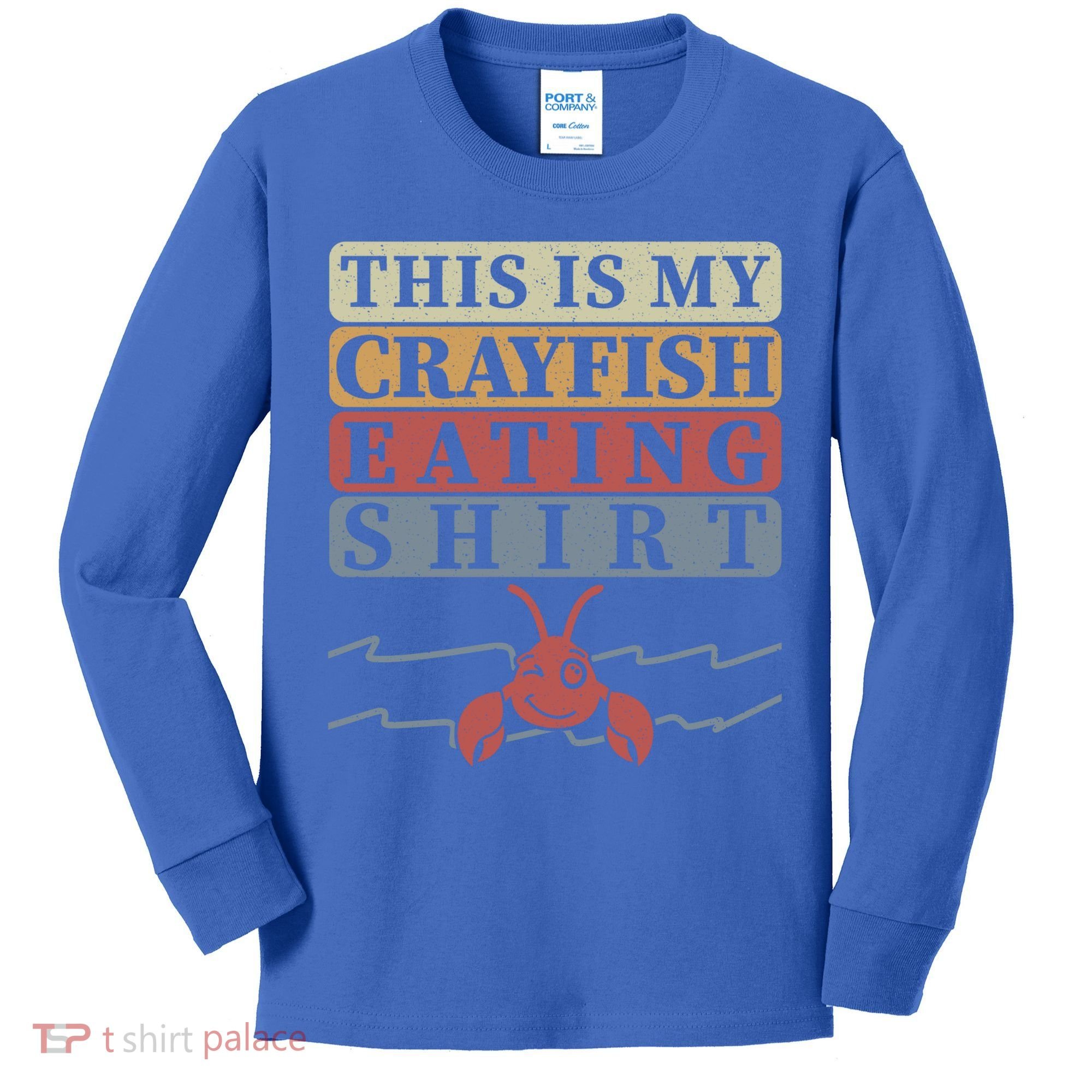 Crayfish Eating Crawfish Season Cute Gift Kids Long Sleeve Shirt