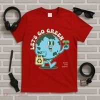 Cute Earth Day Lets Go Green Save The Earth T-Shirt thumb 5