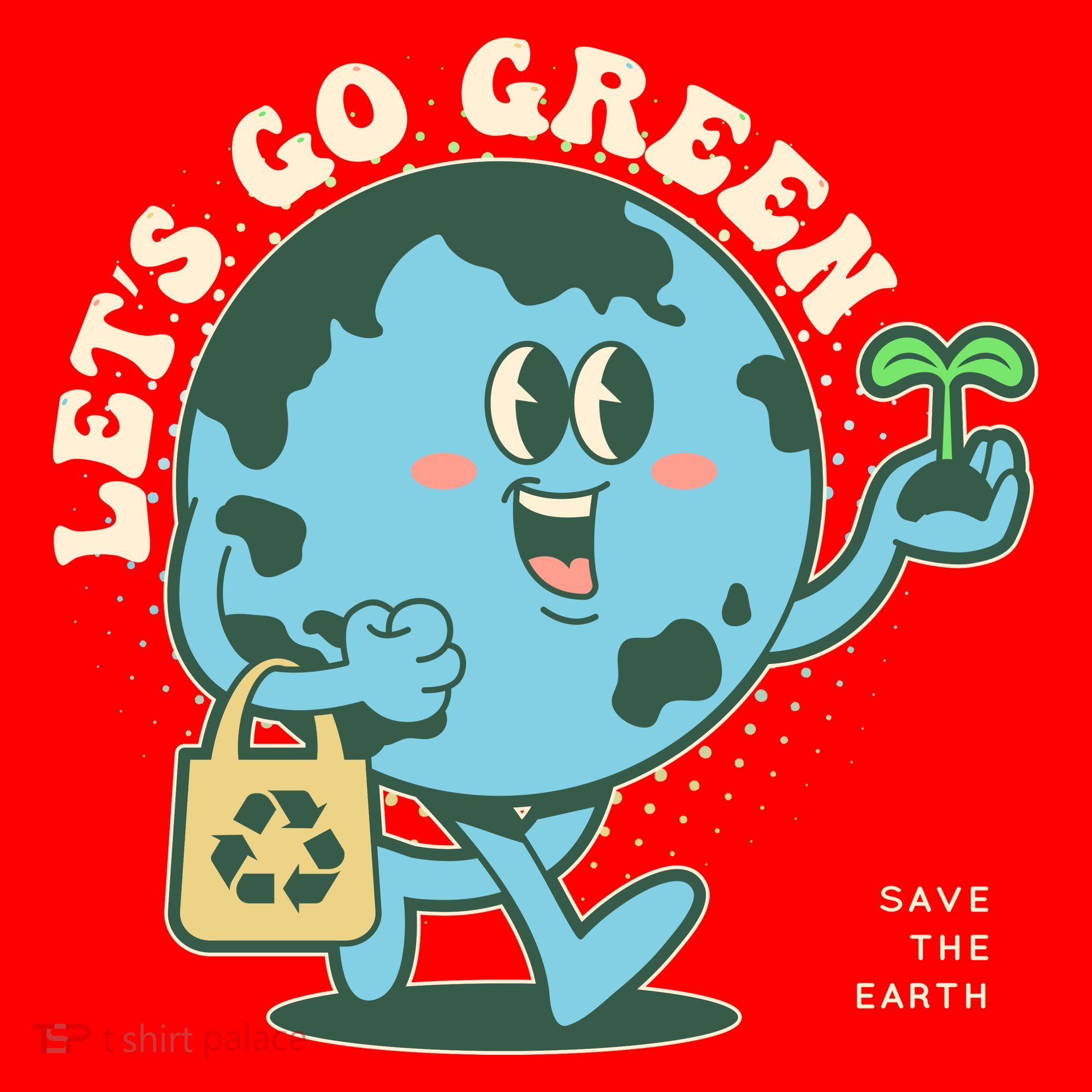 Cute Earth Day Lets Go Green Save The Earth Toddler Hoodie