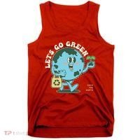 Cute Earth Day Lets Go Green Save The Earth Tank Top thumb 0