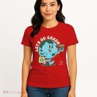 Cute Earth Day Lets Go Green Save The Earth Women's T-Shirt thumb 4