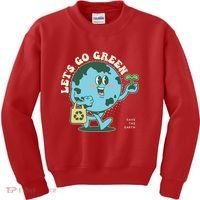 Cute Earth Day Lets Go Green Save The Earth Kids Sweatshirt thumb 0