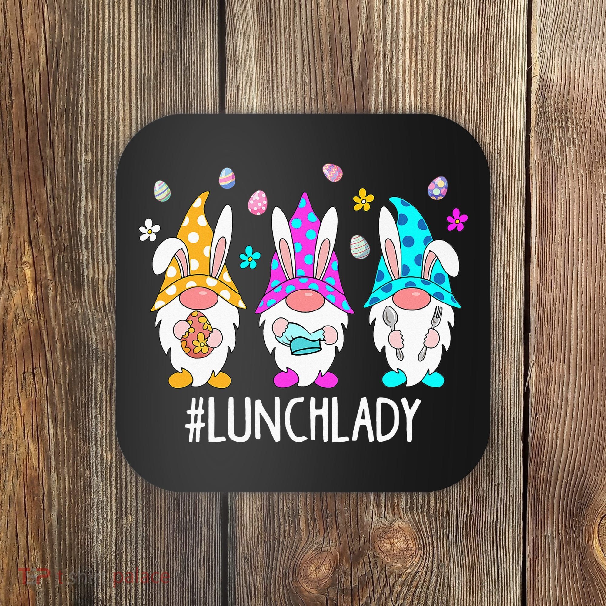 Cute Easter Day Gnome Love Lunch Lady  Matching Coaster
