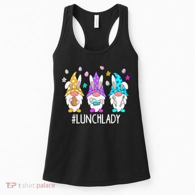 Cute Easter Day Gnome Love Lunch Lady  Matching Women's Tank Top