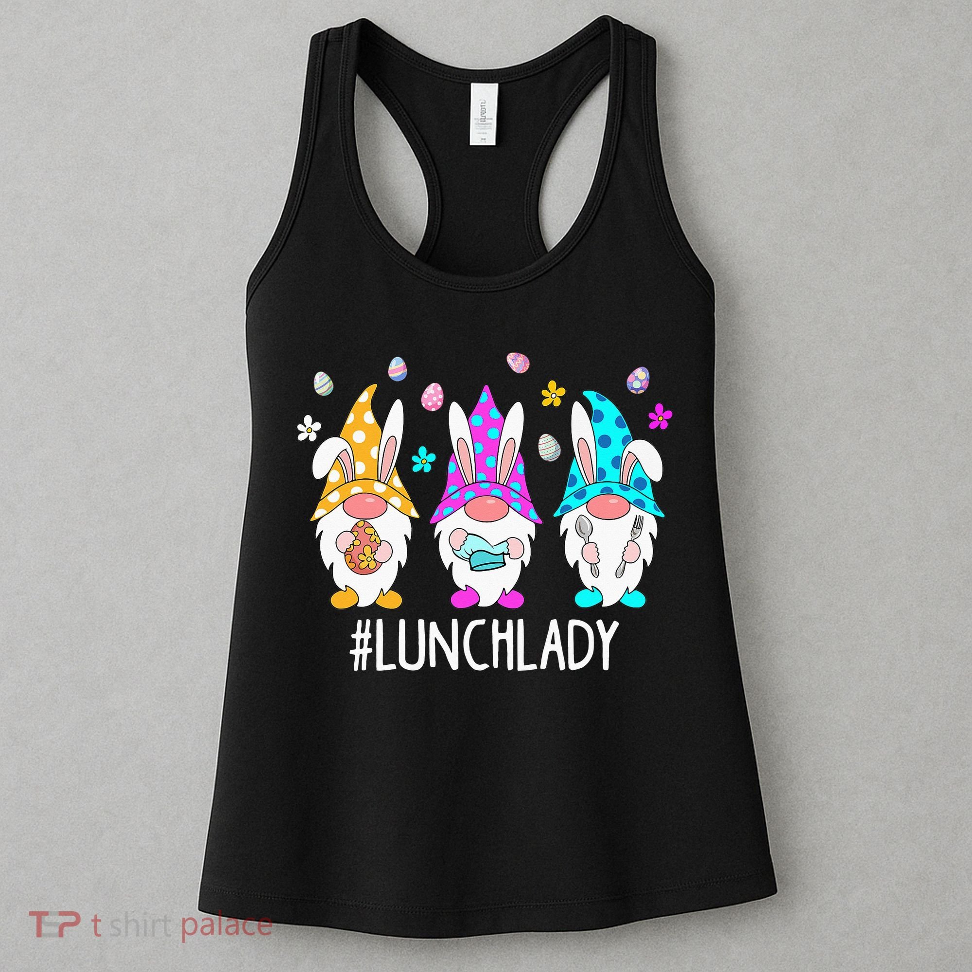 Cute Easter Day Gnome Love Lunch Lady  Matching Women's Tank Top