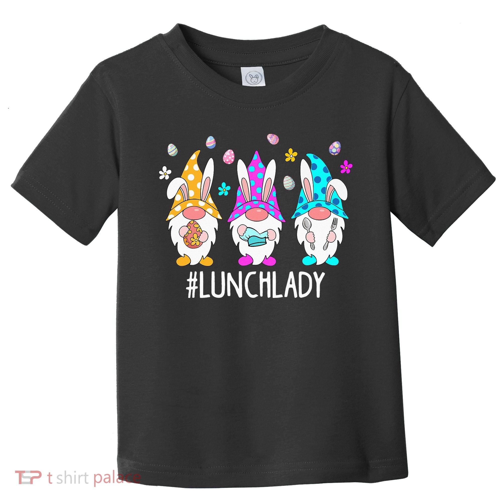Cute Easter Day Gnome Love Lunch Lady  Matching Toddler T-Shirt