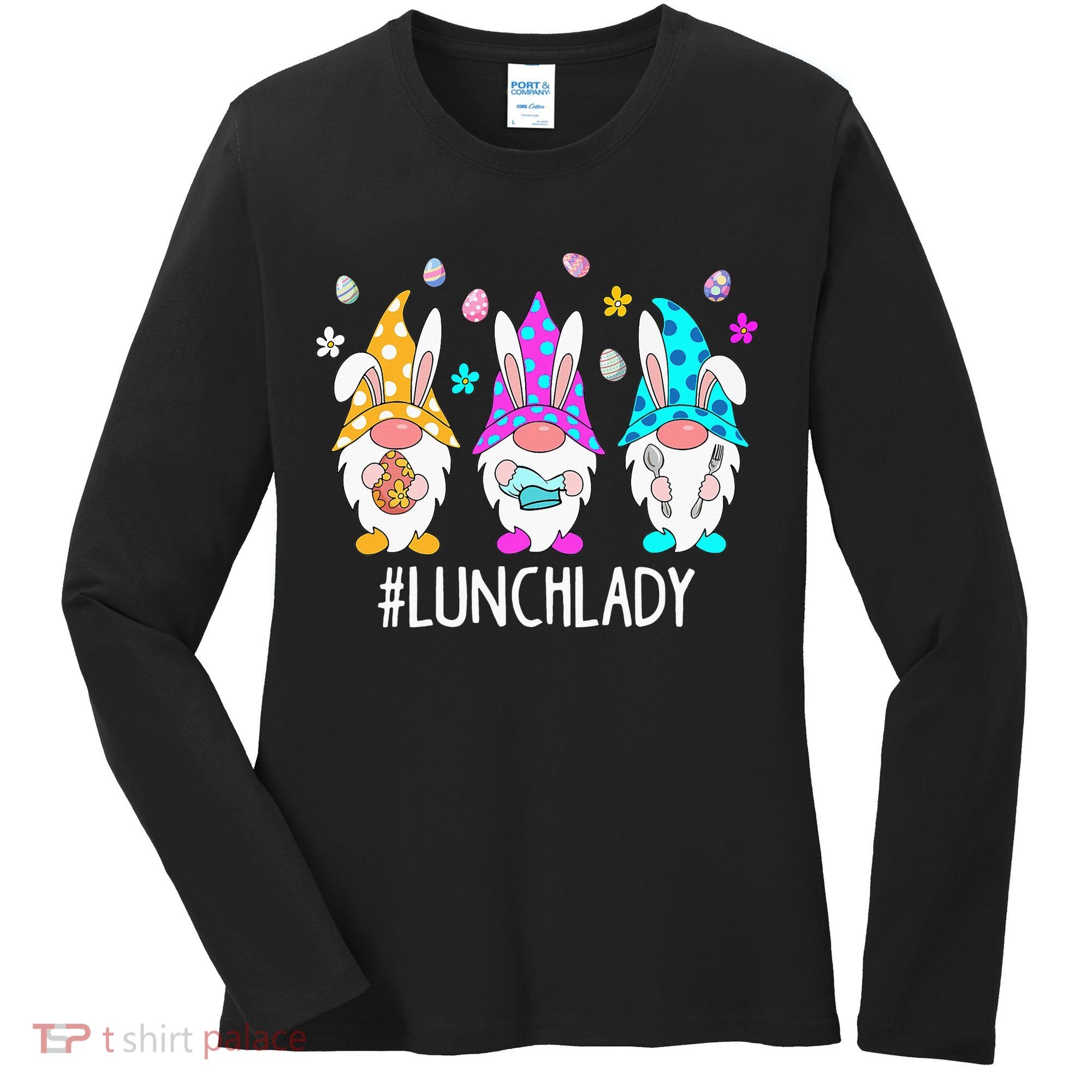 Cute Easter Day Gnome Love Lunch Lady  Matching Women's Long Sleeve Shirt