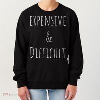 Cute Expensive & Difficult Women's Sweatshirt thumb 0