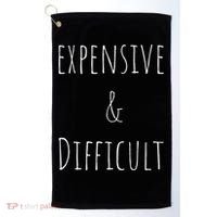 Cute Expensive & Difficult Golf Towel thumb 0