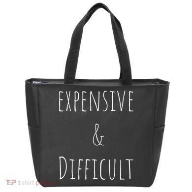 Cute Expensive & Difficult Tote Bag