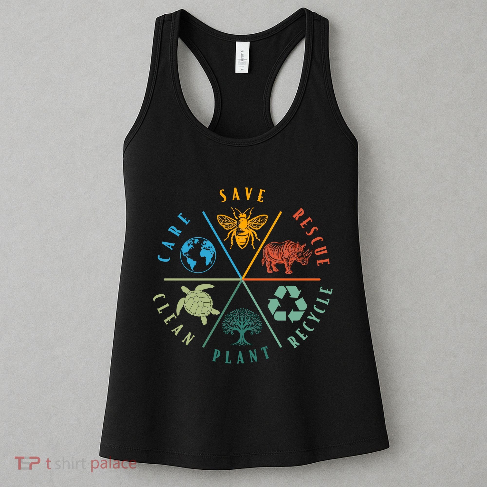 Celebrate Earth Day Save Rescue Recycle Plant Clean Care Women's Tank Top