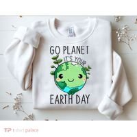 Cute Earth Day Go Planet Earth Day Sweatshirt thumb 2