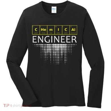 Chemical Engineer Engineering Gifts Women's Long Sleeve Shirt