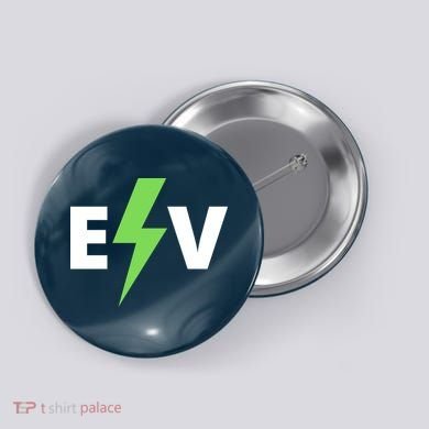 Cool EV Electric Vehicle, EV Life, Funny Electric Vehicle Button