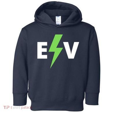 Cool EV Electric Vehicle, EV Life, Funny Electric Vehicle Toddler Hoodie