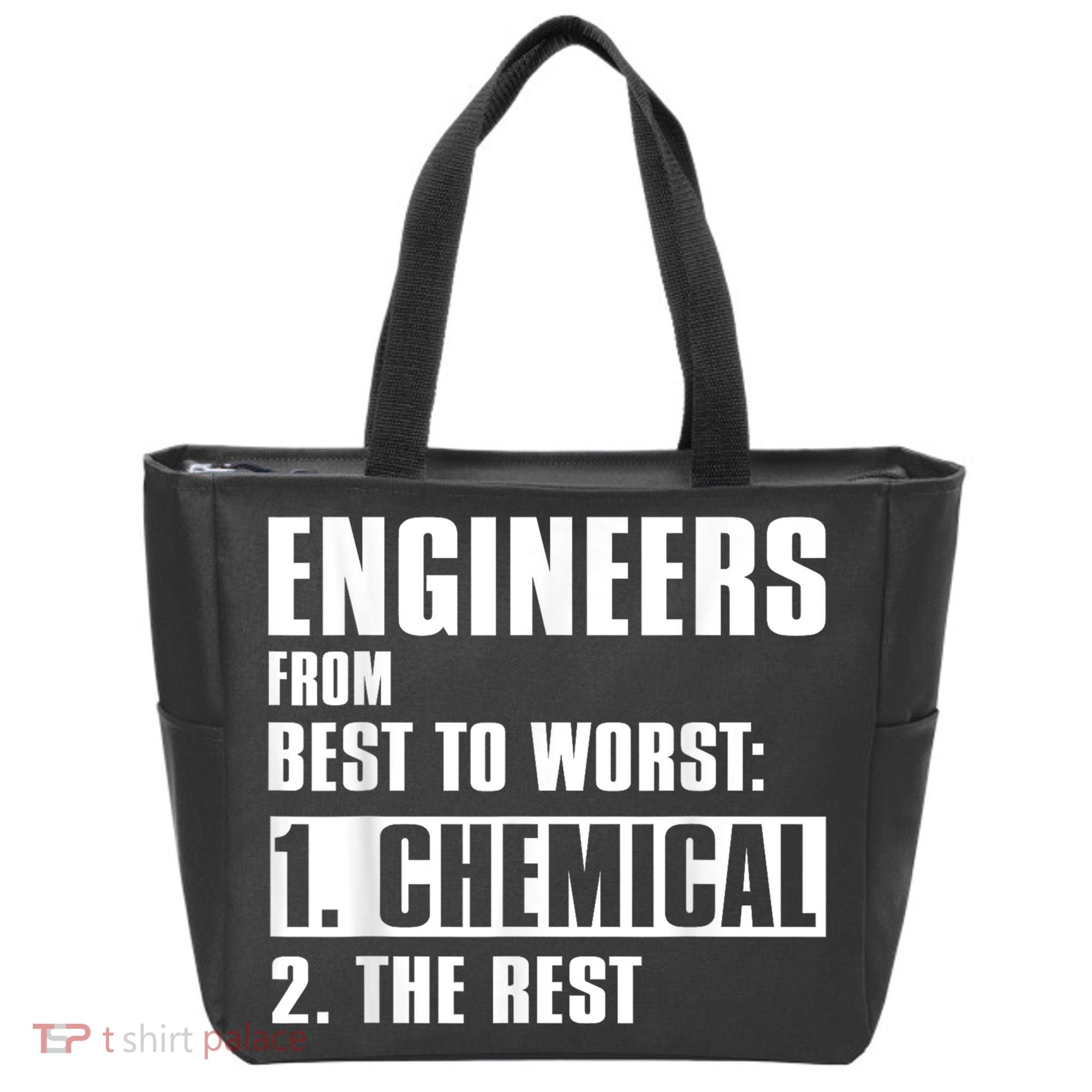 Chemical Engineer Funny Engineers From Best To Worst Tote Bag