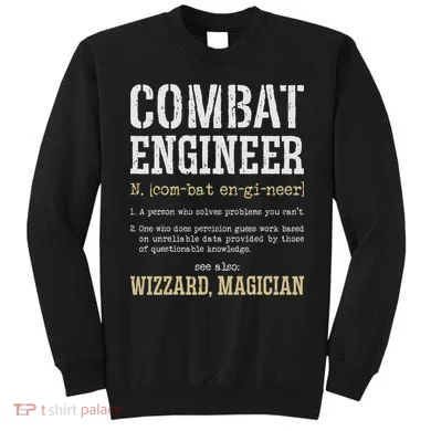 Combat Engineer Funny Engineering Dictionary Term Definition Sweatshirt