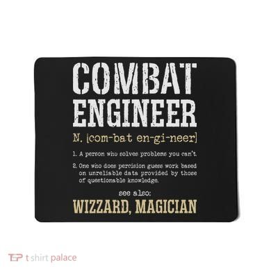 Combat Engineer Funny Engineering Dictionary Term Definition Mousepad
