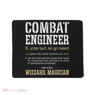 Combat Engineer Funny Engineering Dictionary Term Definition Mousepad