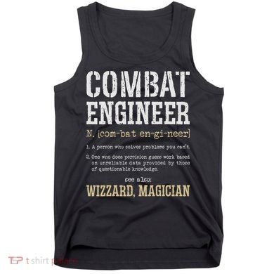 Combat Engineer Funny Engineering Dictionary Term Definition Tank Top