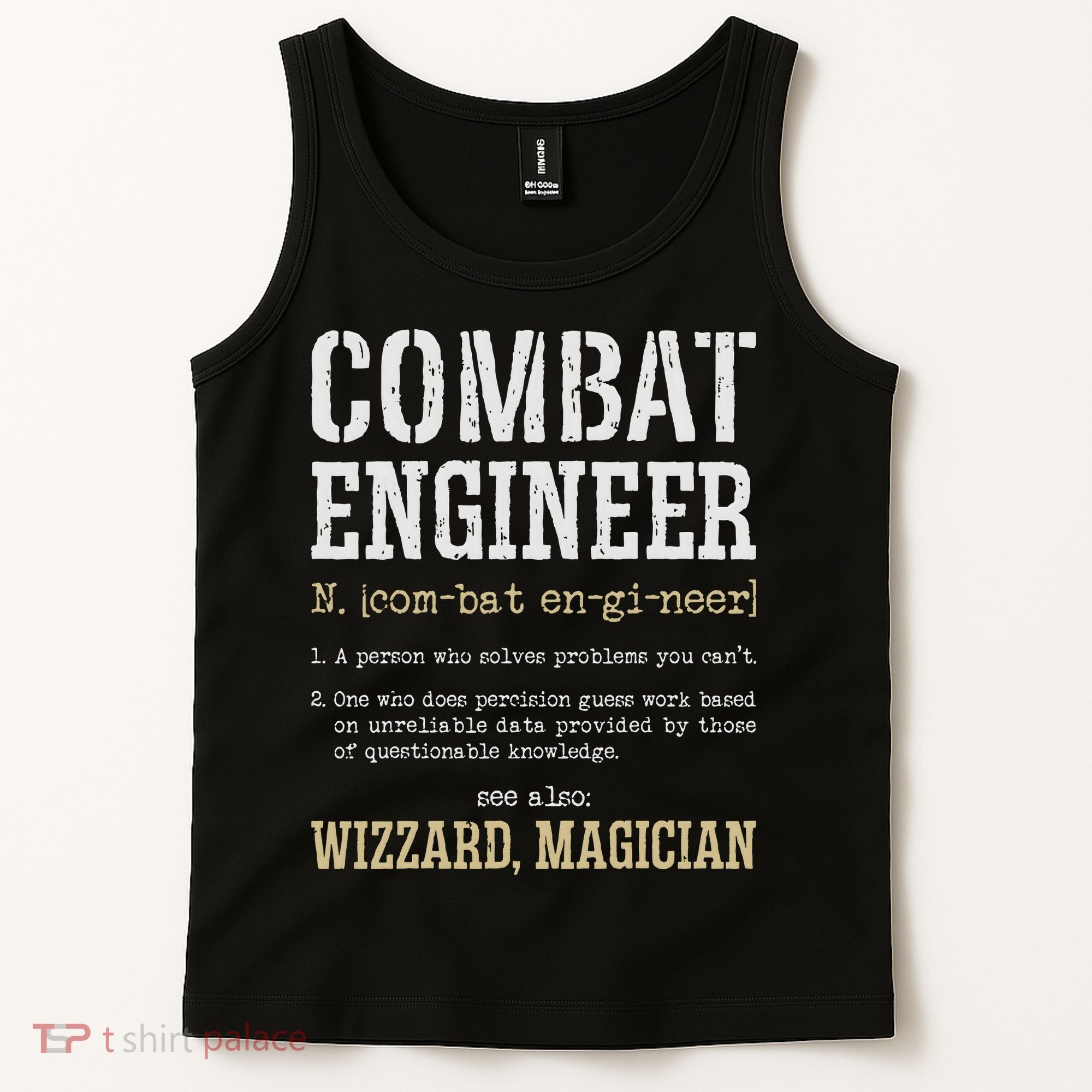 Combat Engineer Funny Engineering Dictionary Term Definition Tank Top