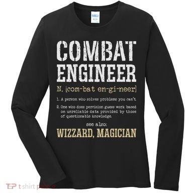 Combat Engineer Funny Engineering Dictionary Term Definition Women's Long Sleeve Shirt