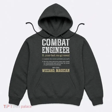 Combat Engineer Funny Engineering Dictionary Term Definition Hoodie