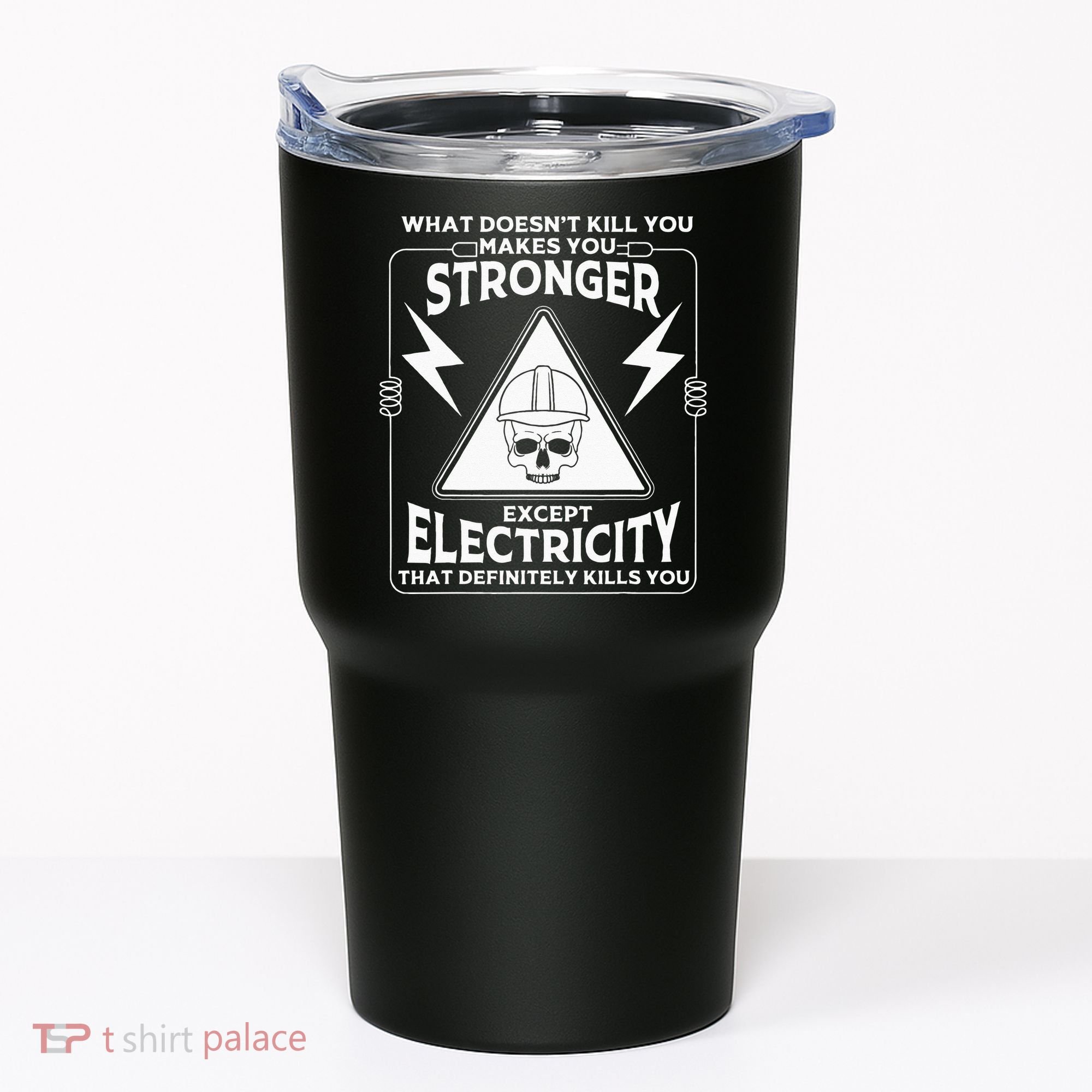 Cool Electrician Gift Funny Electricity Kill You Lineman Tumbler