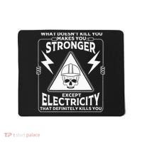 Cool Electrician Gift Funny Electricity Kill You Lineman Mousepad thumb 0