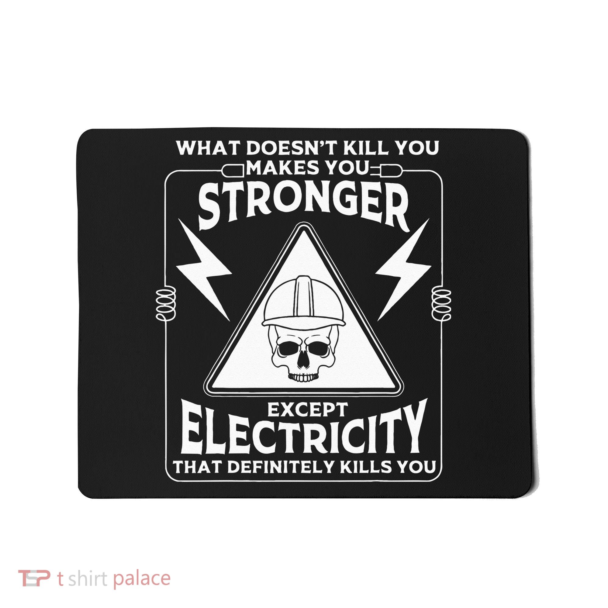 Cool Electrician Gift Funny Electricity Kill You Lineman Mousepad