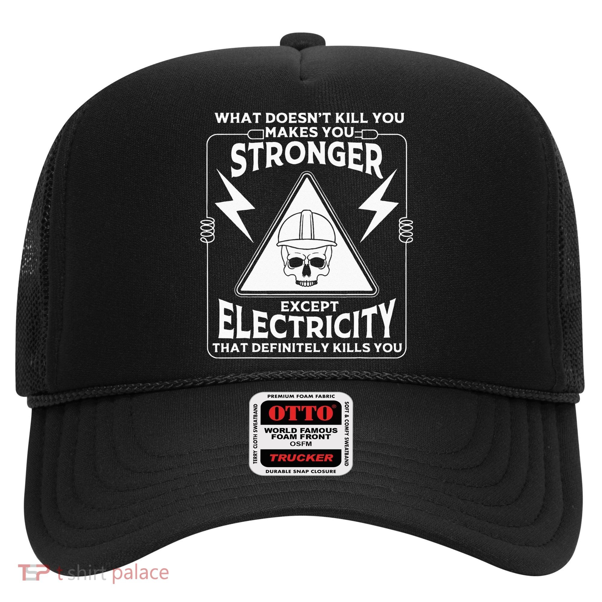 Cool Electrician Gift Funny Electricity Kill You Lineman Hat