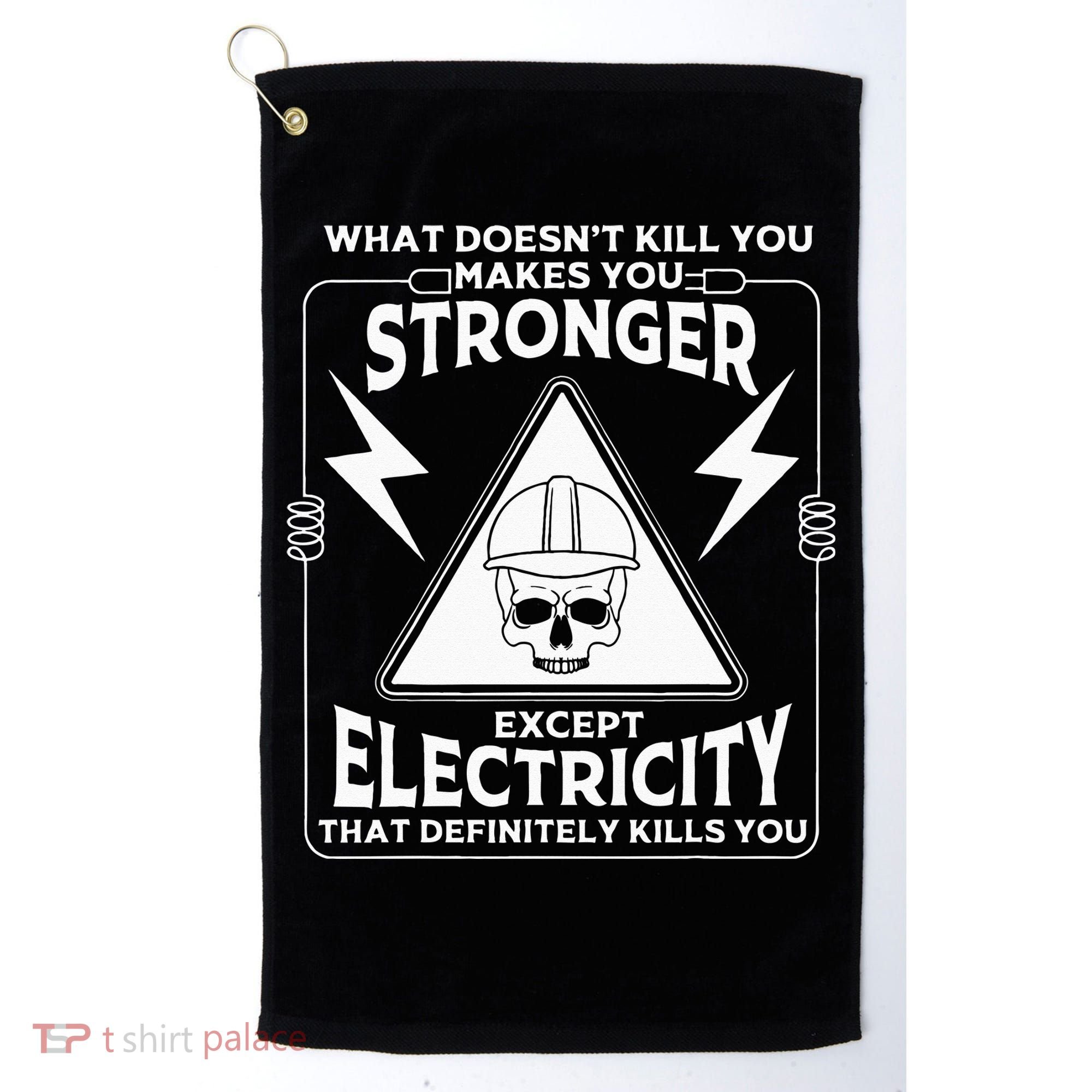 Cool Electrician Gift Funny Electricity Kill You Lineman Golf Towel