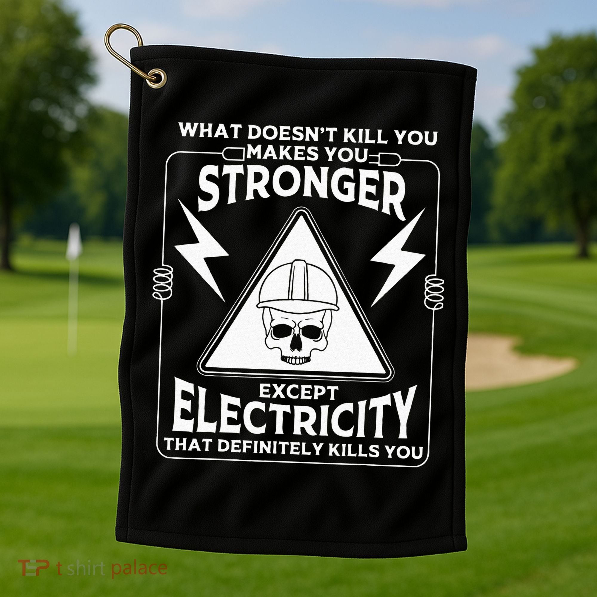 Cool Electrician Gift Funny Electricity Kill You Lineman Golf Towel