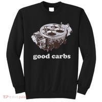 Car Enthusias Good Carbs 4 Barrel Carburetor Sweatshirt thumb 0