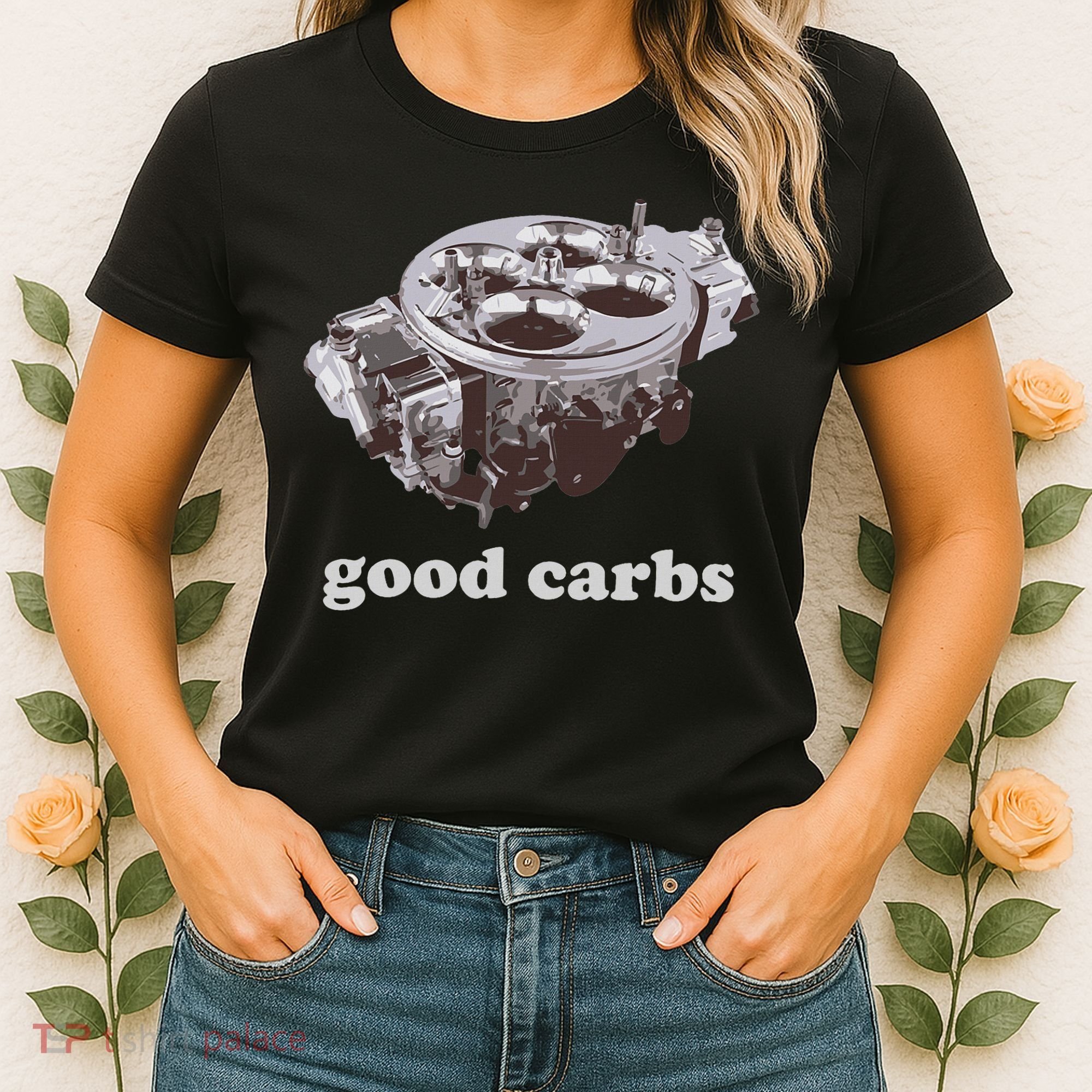 Car Enthusias Good Carbs 4 Barrel Carburetor Women's T-Shirt