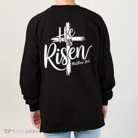Celebrate Easter He Is Risen Matthew 28:6 Front And Back Women's Sweatshirt thumb 1