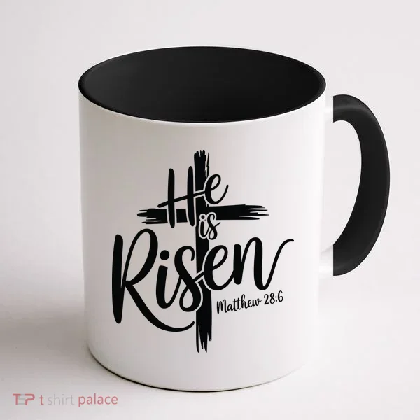 Celebrate Easter He Is Risen Matthew 28:6 Front And Back Coffee Mug