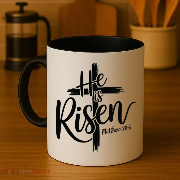 Celebrate Easter He Is Risen Matthew 28:6 Front And Back Coffee Mug
