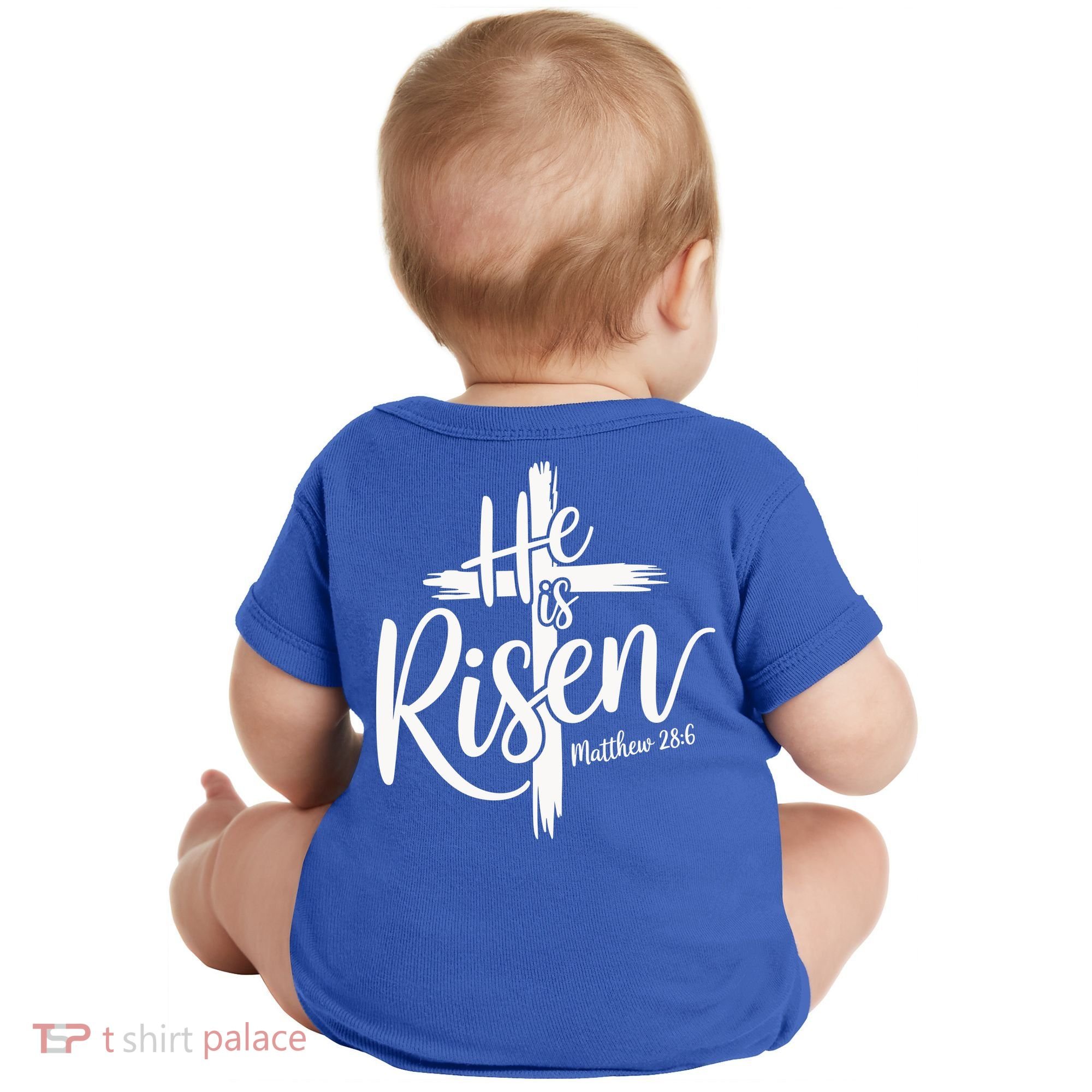 Celebrate Easter He Is Risen Matthew 28:6 Front And Back Baby Bodysuit