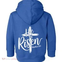 Celebrate Easter He Is Risen Matthew 28:6 Front And Back Toddler Hoodie thumb 1