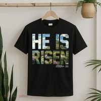 Celebrate Easter He Is Risen Matthew 18:6  T-Shirt thumb 2