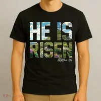 Celebrate Easter He Is Risen Matthew 18:6  T-Shirt thumb 3