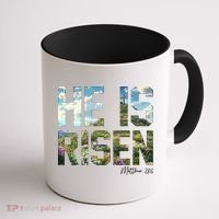 Celebrate Easter He Is Risen Matthew 18:6  Coffee Mug thumb 1