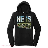 Celebrate Easter He Is Risen Matthew 18:6  Women's Hoodie thumb 0