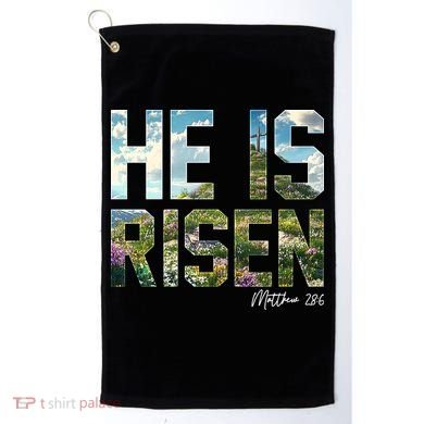 Celebrate Easter He Is Risen Matthew 18:6  Golf Towel