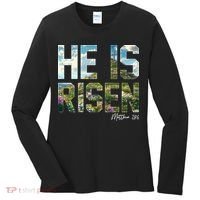 Celebrate Easter He Is Risen Matthew 18:6  Women's Long Sleeve Shirt thumb 0